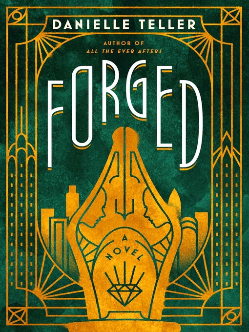 Title details for Forged by Danielle Teller - Available